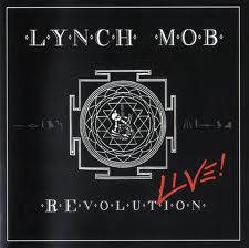 Lynch Mob : REvolution Live!